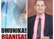 Putra Laweung Pidie Terbitkan Buku Komunikasi Organisasi Bersama Dr. Ruknan dan Dr. Hadi Supratikta