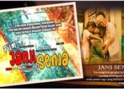 Film Layar Lebar “Janji Senja” Merupakan Kisah Inspiratif tentang Makna Sebuah Perjuangan Doa dan Air Mata
