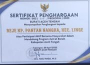 Reje PantanNangka dan Camat Linge Terima Penghargaan Dari Bupati Aceh Tengah,Partisipasi Aktif Bersama Masyarakat Dalam Mendukung Jum’at Bersih.