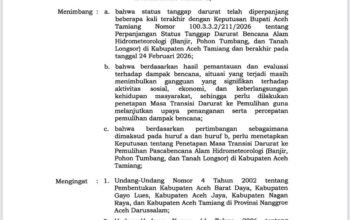Pemkab Aceh Tamiang Akhiri Tanggap Darurat, Tetapkan Transisi Pemulihan 90 Hari Pascabanjir