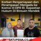 Kasus Dugaan Penganiayaan dan Perampasan di Bireuen Mandek, Korban Mengadu ke Komisi III DPR RI