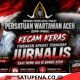 PWA Kecam Tindakan Aparat Terhadap Jurnalis Saat Demo JKA Di Banda Aceh