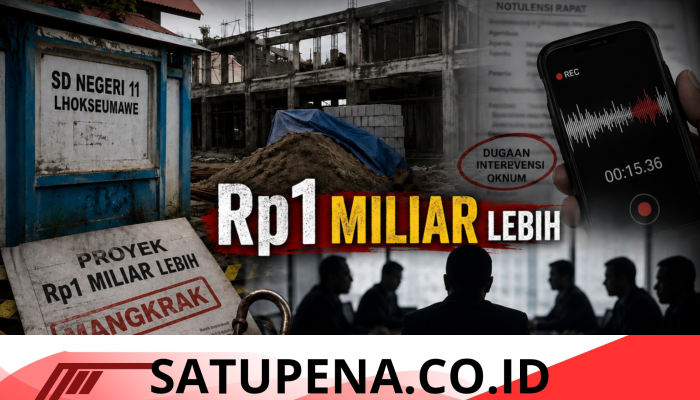 Mangkraknya Proyek Rp1 Miliar SDN 11 Lhokseumawe, Rekaman Rapat Ungkap Dugaan Intervensi Oknum Mencuat 