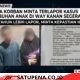 Keluarga Korban Desak Polres Way Kanan Segera Tahan Terlapor Kasus Pencabulan Anak